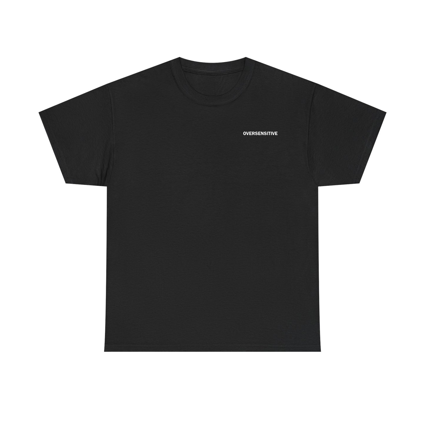 T-SHIRT OVERSENSITIVE LOANN - overstated