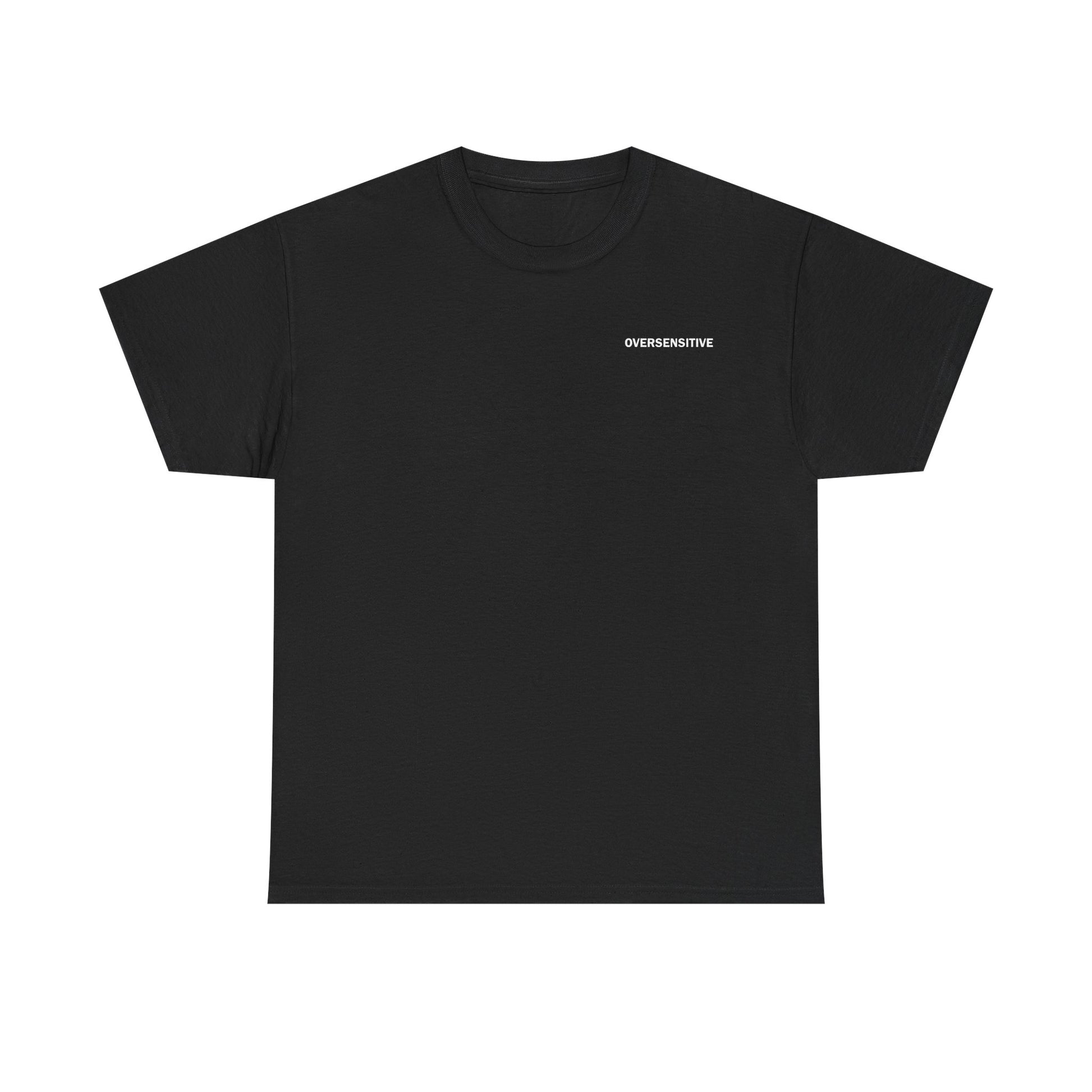 T-SHIRT OVERSENSITIVE LOANN - overstated